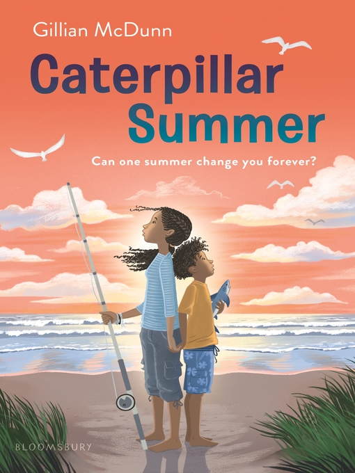 Title details for Caterpillar Summer by Gillian McDunn - Available